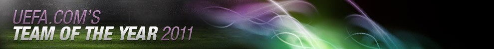 Vote for UEFA.com's Team of the Year 2011